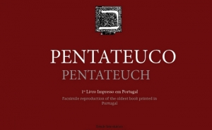 PENTATEUCO | 530 ANOS 1º LIVRO IMPRESSO EM PORTUGAL