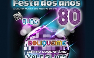 «Festa dos anos 80» e Baile de Carnaval em Vale Silves, Boliqueime