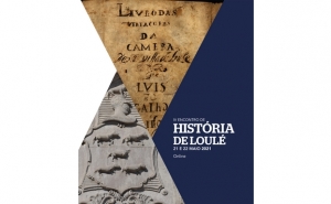 ARQUIVO MUNICIPAL PROMOVE IV ENCONTRO DE HISTÓRIA DE LOULÉ