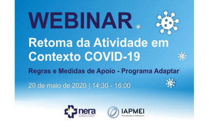 Webinar retoma da Atividade em Contexto Covid-19 -  Regras e Medidas de Apoio - Programa Adaptar