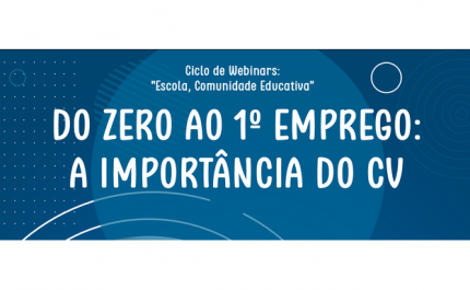 Do Zero ao 1º Emprego: A importância do CV 