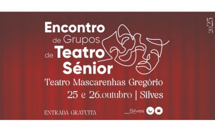 TEATRO MASCARENHAS GREGÓRIO ACOLHE NOVA EDIÇÃO DO ENCONTRO DE GRUPOS DE TEATRO SÉNIOR