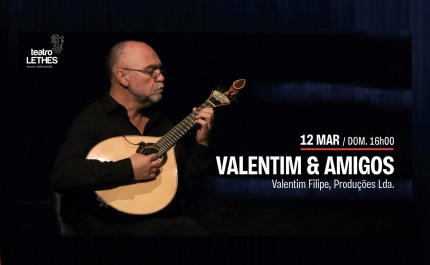 Valentim Filipe no Teatro Lethes para concerto imperdível