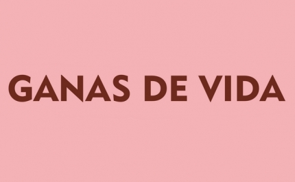 GANAS DE VIDA 
