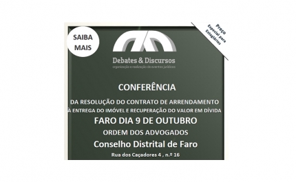 Conferência FARO | «Da Resolução do Contrato de Arrendamento à Entrega do Imóvel e Recuperação do Valor em Dívida» 