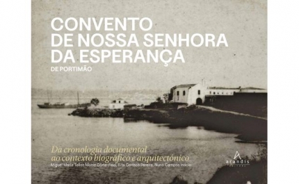 HISTÓRIA DO CONVENTO FRANCISCANO DE PORTIMÃO EM LIVRO