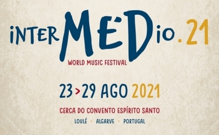 FESTIVAL InterMEDio MARCA REGRESSO DAS MÚSICAS DO MUNDO AO CENTRO HISTÓRICO DE LOULÉ DEPOIS DE 2 ANOS DE «JEJUM»