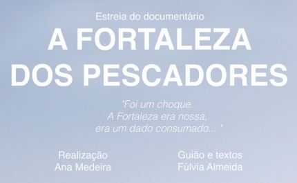 Documentário «A Fortaleza dos Pescadores» encerra DiVaM 2023