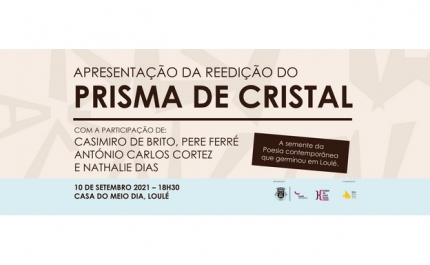 Em homenagem a Casimiro de Brito | Loulé apresenta compilação fac-similada do Prisma de Cristal 
