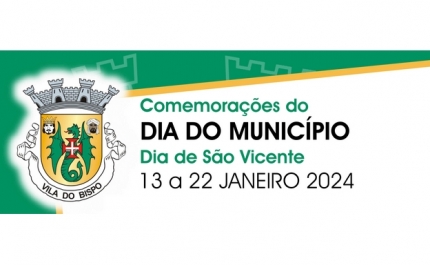 VILA DO BISPO CELEBRA DIA DO MUNICÍPIO E DO SEU PADROEIRO S. VICENTE A 22 DE JANEIRO