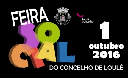 FEIRA SOCIAL DO CONCELHO DE LOULÉ DECORRE ESTE SÁBADO