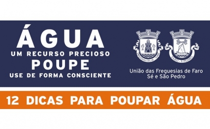 UNIÃO DAS FREGUESIAS DE FARO LANÇA CAMPANHA  PARA POUPANÇA DE ÁGUA