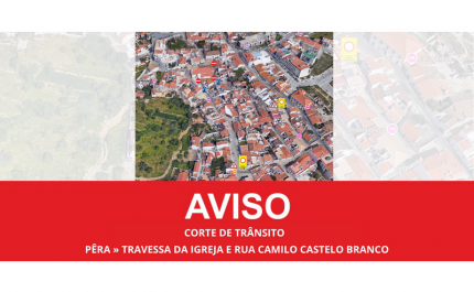TRAVESSA DA IGREJA E RUA CAMILO CASTELO BRANCO COM CORTE DE TRÂNSITO ENTRE 17 DE JULHO E 17 DE AGOSTO