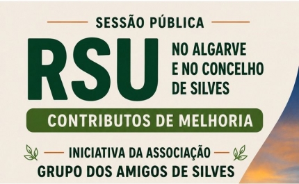 Sessão Pública debate a gestão dos Resíduos Sólidos Urbanos no Algarve e no concelho de Silves 
