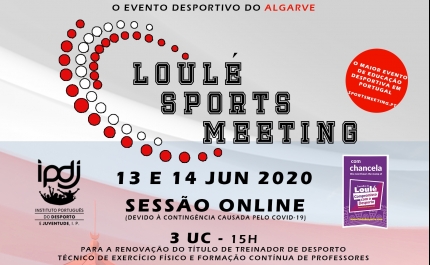 LOULÉ SPORTS MEETING SERÁ ONLINE E COM PARTICIPANTES PRESTIGIADOS NA ÁREA DO DESPORTO