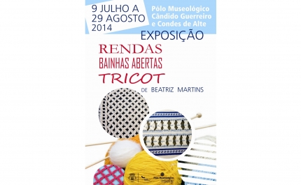 Exposição de Rendas, Bainhas Abertas e Tricot de Beatriz em Alte