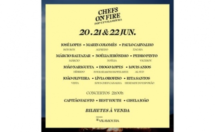 Chefs on Fire Estreia-se em Vilamoura nos Dias 20, 21 e 22 de Junho