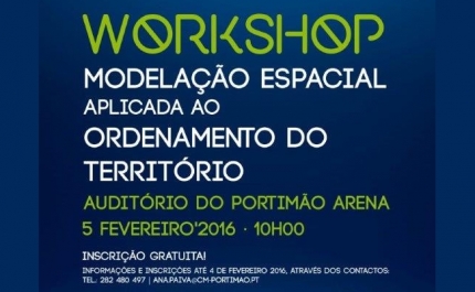 Portimão em análise no Workshop Modelação Espacial aplicada ao Ordenamento do Território