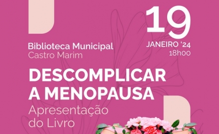 Tertúlia «Descomplicar a menopausa» e apresentação de livro com autoras e médicas especialistas