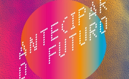«Antecipar o Futuro»