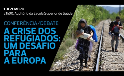 Debate | «Crise dos refugiados: um desafio para a Europa» 