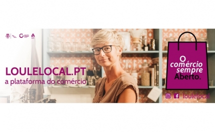 CÂMARA MUNICIPAL DE LOULÉ LANÇA PLATAFORMA PARA O COMÉRCIO LOCAL 