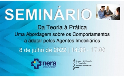SEMINÁRIO: Da Teoria à Prática: Uma Abordagem sobre os Comportamentos a adotar pelos Agentes Imobiliários 