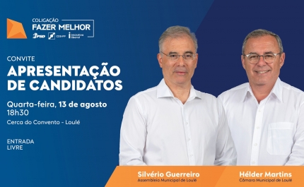 Coligação «Fazer Melhor» apresenta candidatos aos órgãos autárquicos de Loulé a 13 de agosto