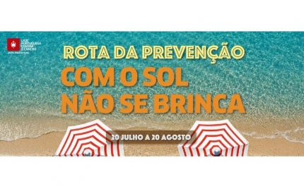 LPCC leva a prevenção às praias com a campanha «Com o Sol Não se Brinca – Rota da Prevenção»