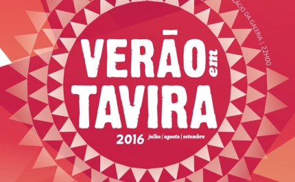 «VERÃO EM TAVIRA – 2016»: Todas as artes num verão diferente