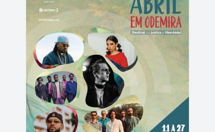 ABRIL EM ODEMIRA – FESTIVAL DA JUSTIÇA E LIBERDADE ENTRE OS DIAS 11 E 27 DE ABRIL 