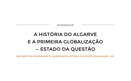 Workshop «A história do Algarve e a primeira globalização»