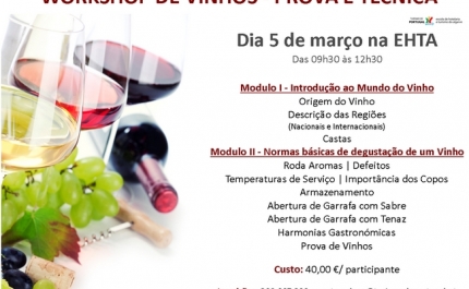 EHTA | Workshop de Vinhos – Prova e Técnica 