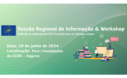 CCDR ALGARVE recebe sessão de divulgação do Programa para o Ambiente e a Ação Climática (LIFE)