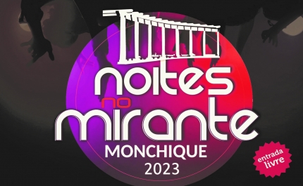  Festival «Noites no Mirante»  regressa nos dias 11 e 12 de agosto