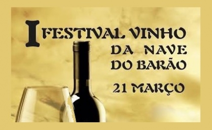 I Festival de Vinho da Nave do Barão