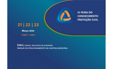 IV FEIRA DO CONHECIMENTO PROTEÇÃO CIVIL DE ALBUFEIRA ARRANCA NA PRÓXIMA SEMANA