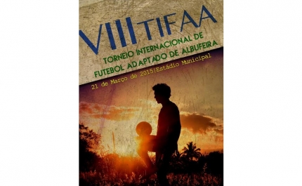 VIII TIFAA – TORNEIO INTERNACIONAL DE FUTEBOL ADAPTADO REGRESSA A ALBUFEIRA 