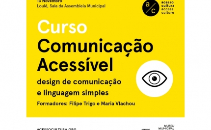 Acesso Cultura: Curso «Comunicação Acessível, Design de Comunicação e Linguagem Simples» em Loulé