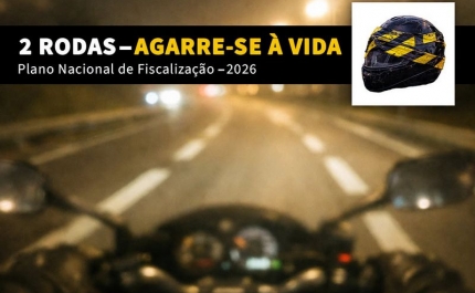 Balanço da Campanha «DUAS RODAS ─ AGARRE-SE À VIDA»