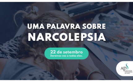 Associação Portuguesa de Sono dá voz a quem vive com esta doença rara 