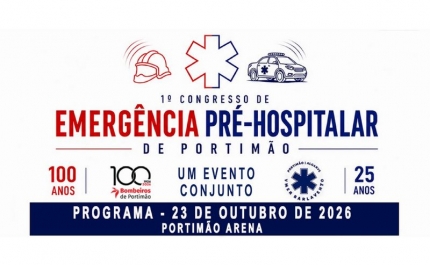 PORTIMÃO ACOLHE O 1.º CONGRESSO DE EMERGÊNCIA PRÉ-HOSPITALAR A 23 E 24 DE OUTUBRO