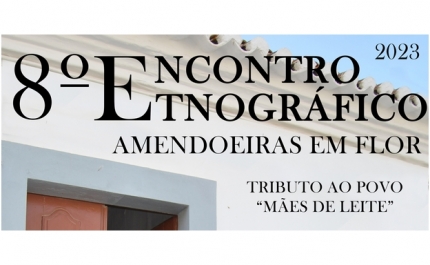 VIII Encontro de Etnografia Amendoeiras em Flor em Altura 
