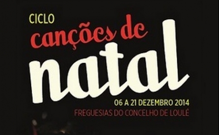 CICLO DE CANÇÕES DE NATAL DO CONCELHO DE LOULÉ