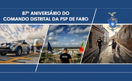 87.º Aniversário do Comando Distrital da PSP de Faro
