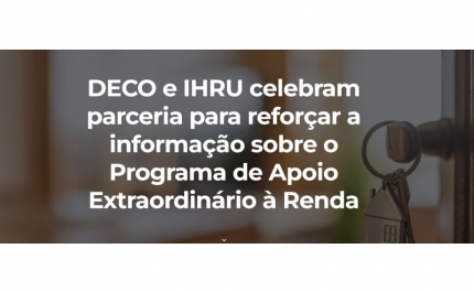 DECO junta-se ao IHRU para apoiar os consumidores