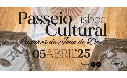 MUNICIPIO DE SILVES PROMOVE «PASSEIO CULTURAL LISBOA, LUGARES DE JOÃO DE DEUS» DIA 5 DE ABRIL, COM PARTICIPAÇÃO GRATUITA