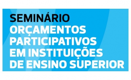 UAlg organiza seminário sobre Orçamentos Participativos nas IES
