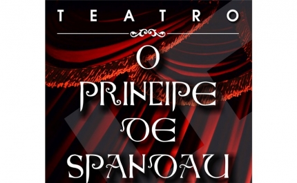 «O PRINCIPE DE SPANDAU» SOBE À CENA NO DIA 17 DE ABRIL
