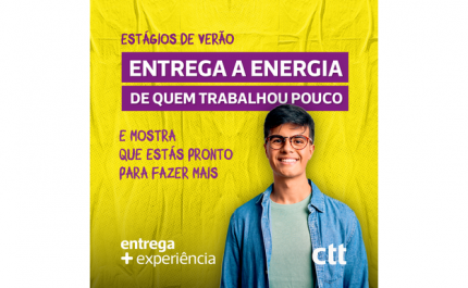 CTT ABREM CANDIDATURAS DO PROGRAMA ESTÁGIOS DE VERÃO 